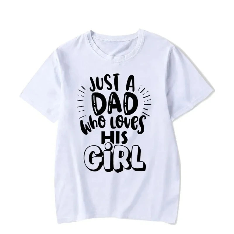 Father Daughter Matching T Shirt Just A Girl Who Loves Her Dad