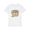 Built Like Dad Youth T-Shirt