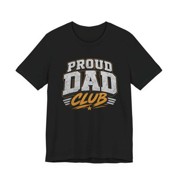 Proud Dad Club T-Shirt