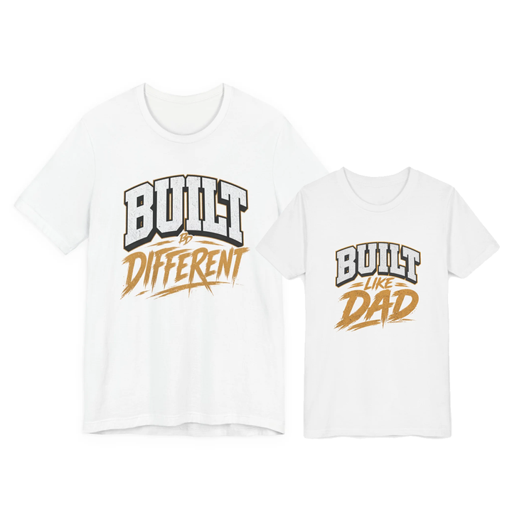 Built Different – Built Like Dad Matching Father-Child T-Shirt