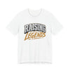 Raising Legends Proud Parent T-Shirt