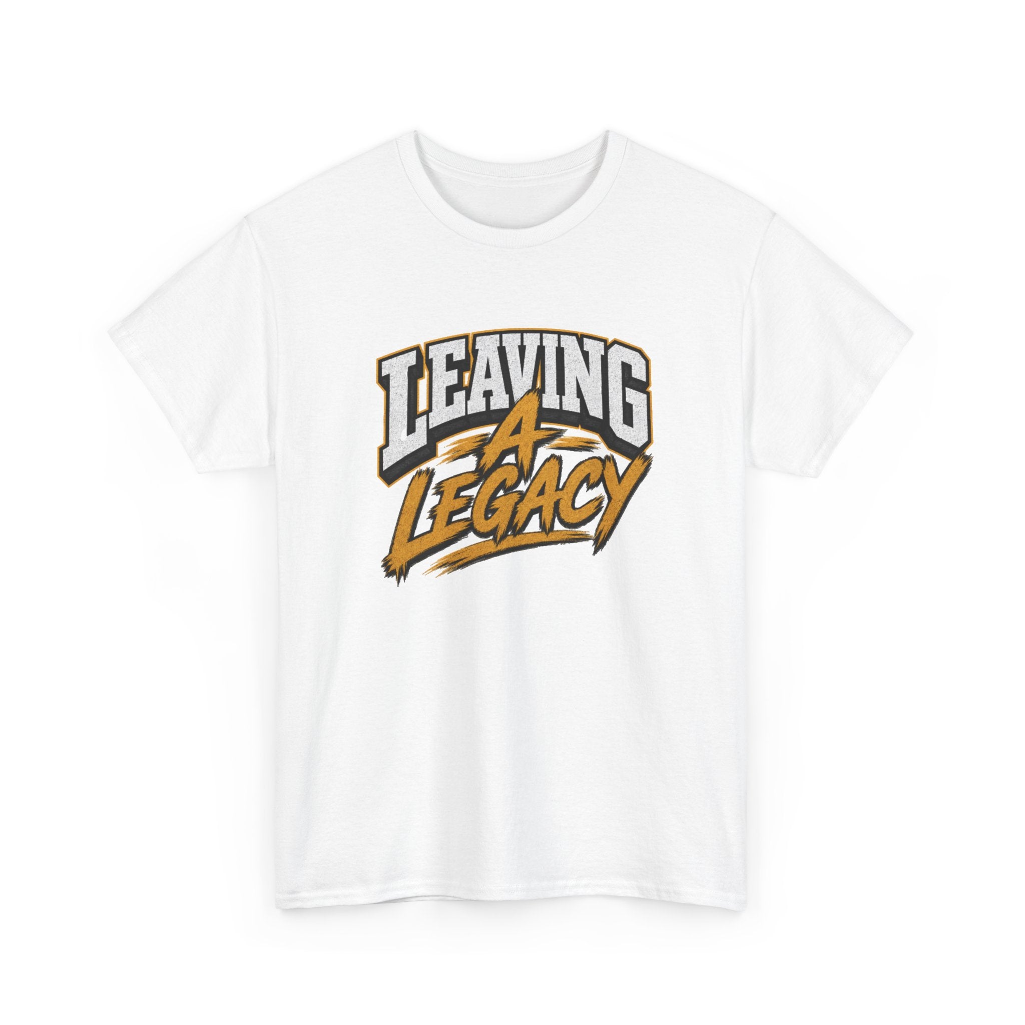 Leaving A Legacy Dad T-Shirt