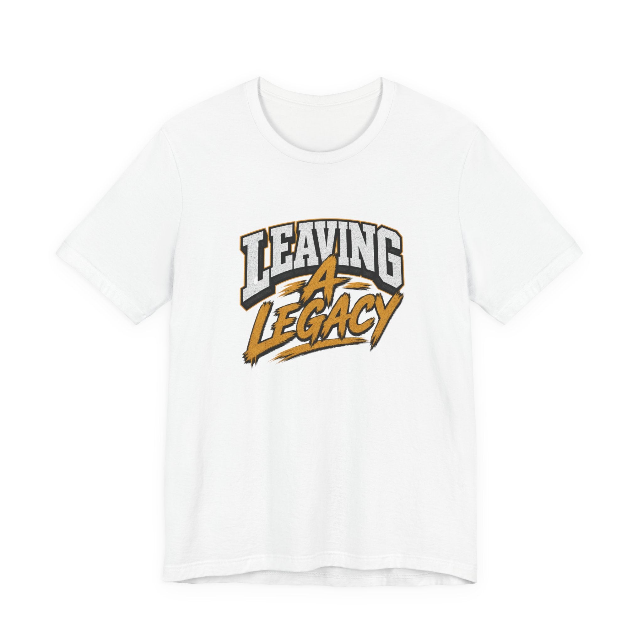 Leaving A Legacy Dad T-Shirt