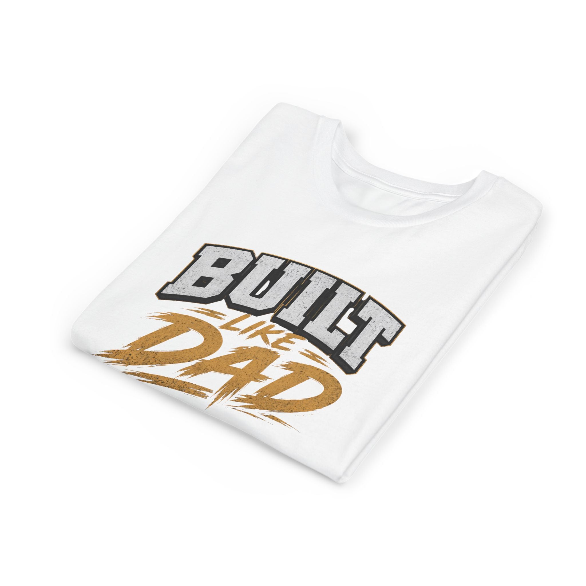 Built Like Dad Youth T-Shirt
