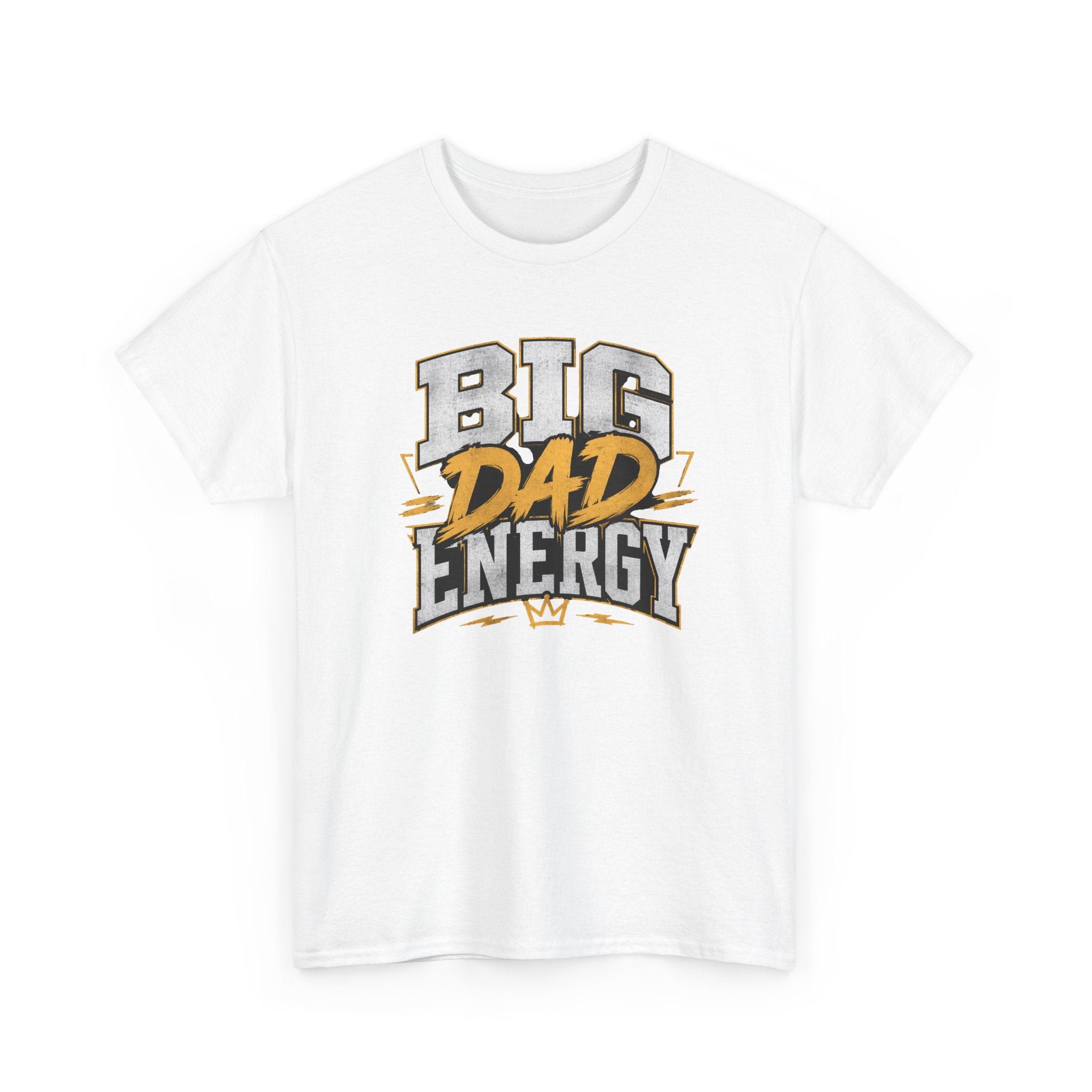 Big Dad Energy T-Shirt