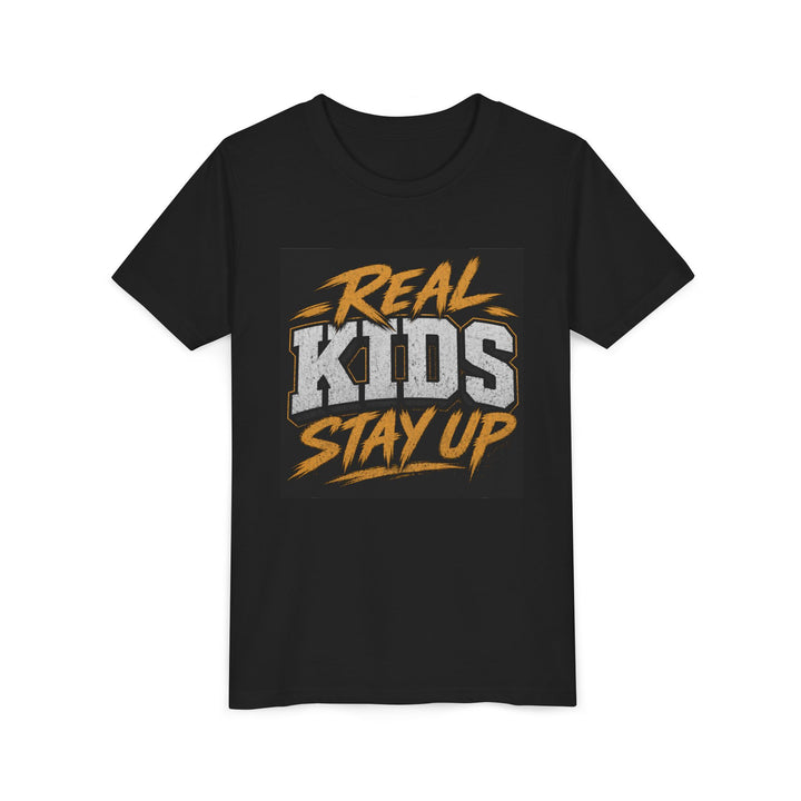 Real Kids Stay Up Youth T-Shirt