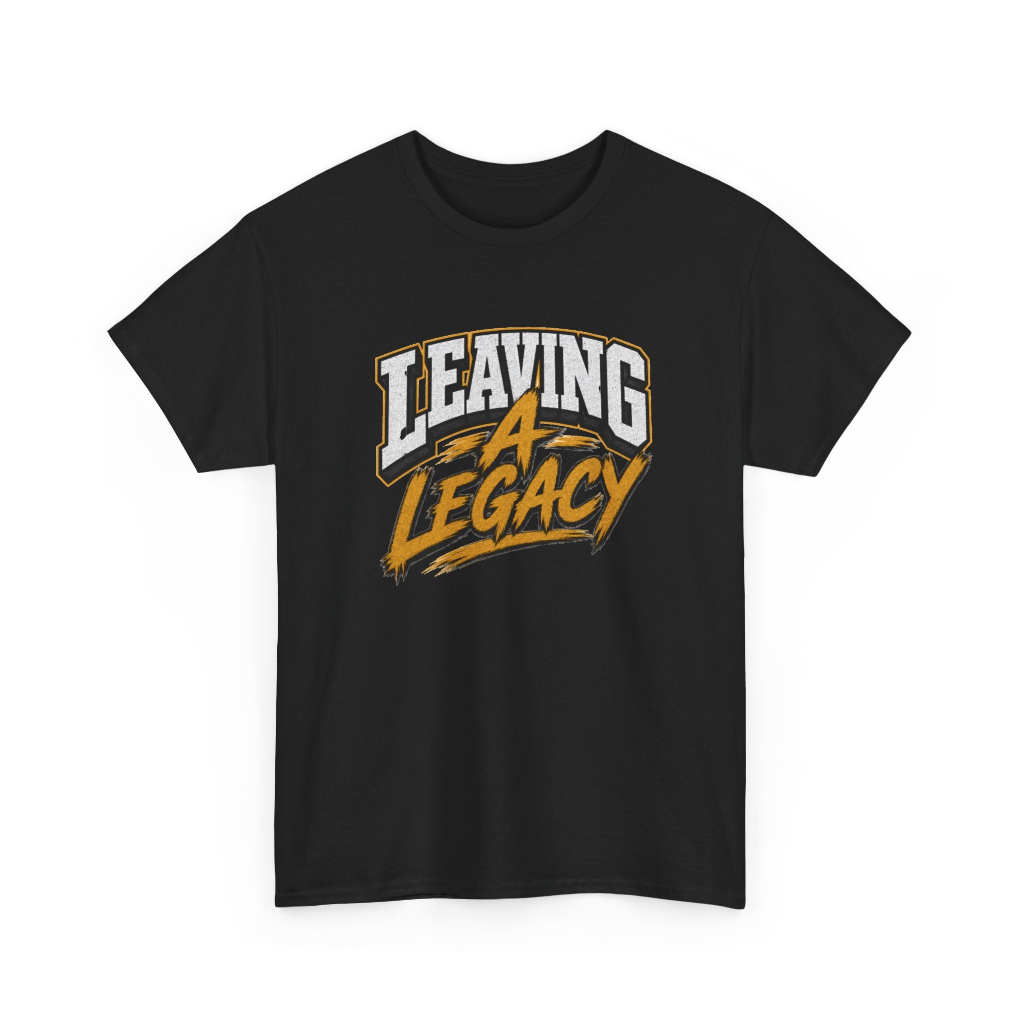 Leaving A Legacy Dad T-Shirt