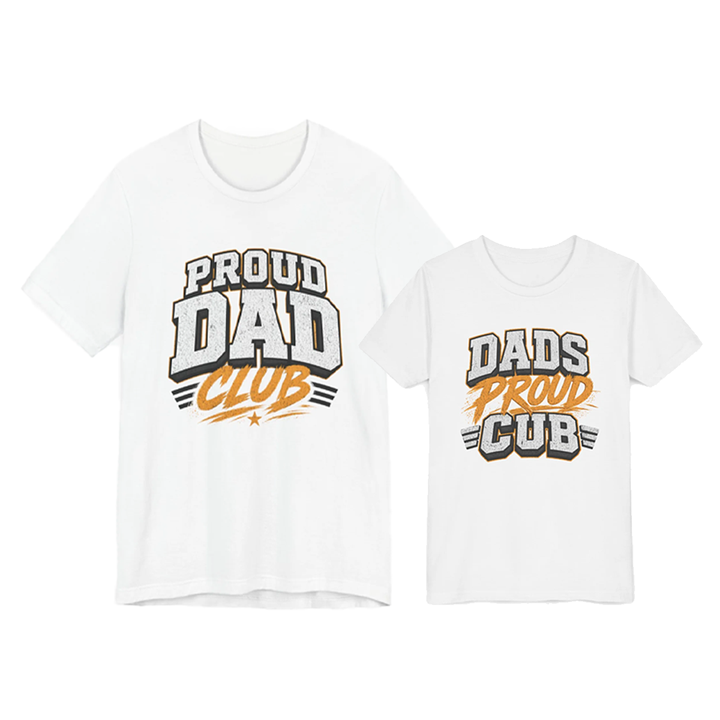 Proud Dad Club – Dads Proud Cub Matching Father-Child T-Shirt