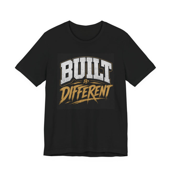 Built Different T-Shirt