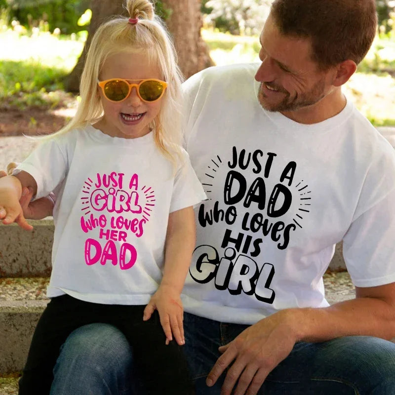Father Daughter Matching T Shirt Just A Girl Who Loves Her Dad