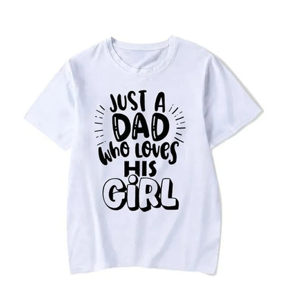 Father Daughter Matching T Shirt Just A Girl Who Loves Her Dad