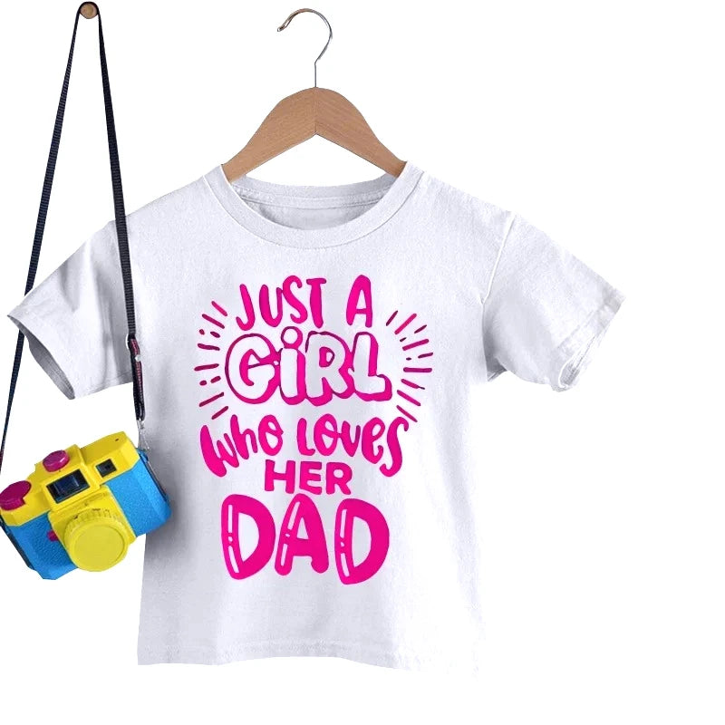 Father Daughter Matching T Shirt Just A Girl Who Loves Her Dad