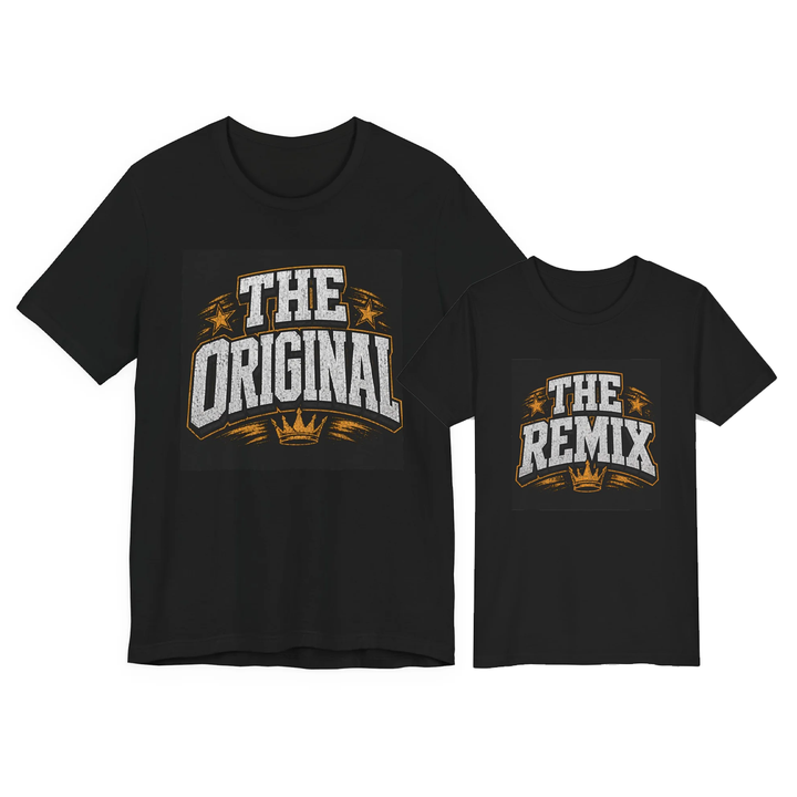The Original – The Remix Matching Father-Child T-Shirt