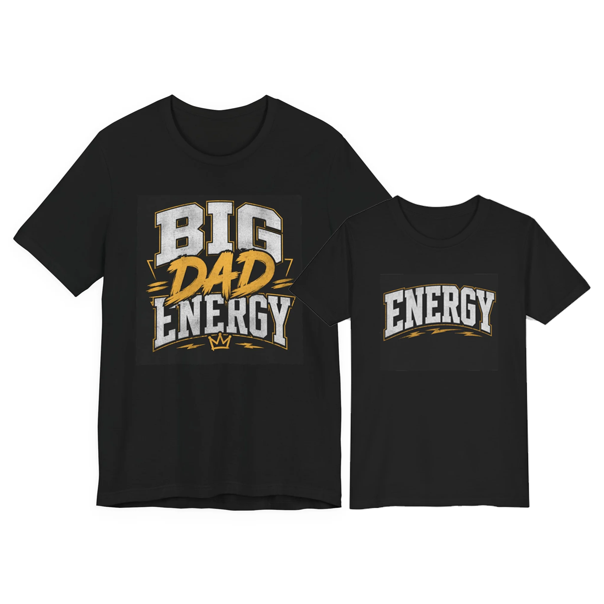 Big Dad Energy – Energy Matching Father-Child T-Shirt